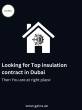 Top insulation contract in Dubai - Dubai-Other