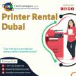 Why Choose VRS Technologies Printer Rental Services Dubai?