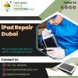 Choose the Right iPad Repair Centre in Dubai to Cut the Risk