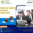 Level up Your Businesses With Laptop Rentals in Dubai, UAE
