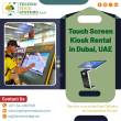 Use of Interactive Touch Screen Rentals in Dubai, UAE