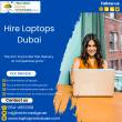 Laptop Rental in Dubai is Smart Choice for Your Business Nee - Dubai-Computer services