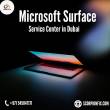 Microsoft surface service centre in Dubai