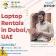 Hire Laptops in Dubai, UAE - With Best Offers