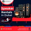 Role of Speakers Rental in Making the Event Successful Dubai - Dubai-Computer services
