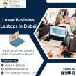 The Leading Laptop Rental Services in Dubai, UAE