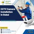 We Offer All Types of CCTV Camera Installations in Dubai