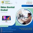 Empowering your Business with iMac Rental Dubai