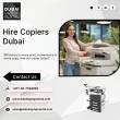 Benefits of Hiring Copiers from Dubai Laptop Rental?
