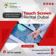 Are you Planning an Event Using Our Touch Screen Rentals? - Dubai-Computer services