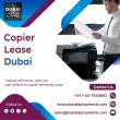 Can a Copier Lease in Dubai Boost Your Office Efficiency?