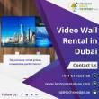 Make Your Brand Stand Out: Rent Video Walls in Dubai - Dubai-Computer services