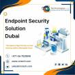 How Effective Are Endpoint Security Solutions Dubai? - Dubai-Computer services