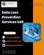Data Loss Prevention Services UAE for 24/7 Protection