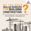 Looking for building construction workers for Saudi!