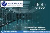 CCNA COURSE OFFLINE / ONLINE AT MAKHARIA CALL- 0568723609 - Sharjah-Educational and training