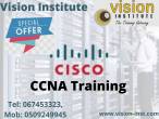 CCNA Classes at Vision Institute. Call 0509249945