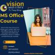 MS Office Courses at Vision Institute. Call 0509249945 - Ajman-Educational and training