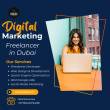 Digital Marketing Freelancer in Dubai - Dubai-Internet services