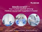 Why Medicare Is a Top Choice for Medical Equipment Suppliers - Dubai-Medical services