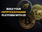 Build Your Crypto Exchange Platform With Us