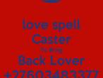 PSYCHICAL +27603483377 LOST LOVE SPELLS CASTER